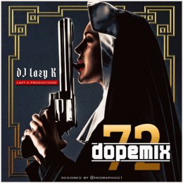 Dope Mix 72
